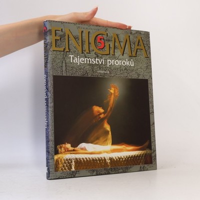 Enigma. 5, Tajemství proroků  |  Dušan Zbavitel