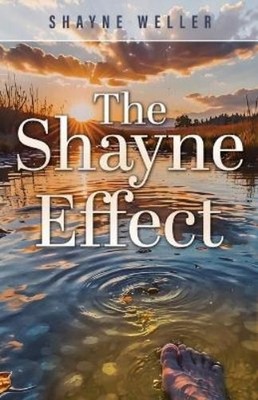 Shayne Weller The Shayne Effect (Paperback) (UK IMPORT)