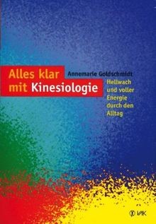 Alles klar mit Kinesiologie: Hellwach und voller En... | Buch | Zustand sehr gut