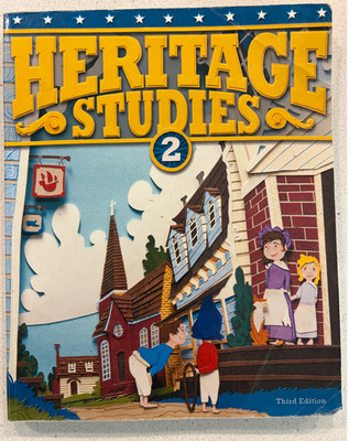 BJU Press, Heritage Studies 2, Student Text, Grade 2, Third Edition