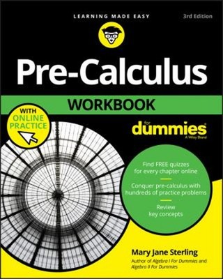 Pre-Calculus Workbook For Dummies Paperback Mary Jane Sterling
