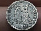 1871 S Seated Liberty Silver Dime- San Francisco, VG/Fine Details