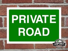 Private Road Aluminium Composite Safety Sign 4 Sizes & 7 Colour Variations.