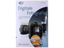 Digitale Fotografie - Scott Kelby - Addison-Wesley - Deutsche.