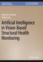 Artificial Intelligence In Vision-Based Structural Health Monitoring Khalid M. M