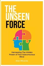 Allan Miranda The Unseen Force (Paperback) (UK IMPORT)