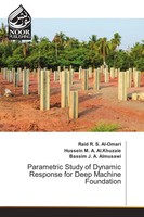 Parametric Study Of Dynamic Response For Deep Machine Foundation Taschenbuch