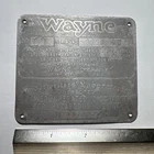 VINTAGE WAYNE GAS PUMP EMBLEM ORIGINAL SIGN ID TAG BADGE PLATE OIL ADVERTISING