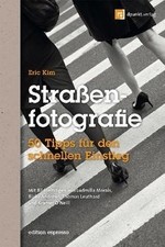 Straßenfotografie (Edition Espresso): 50 Tipps für den s... | Buch | Zustand gut