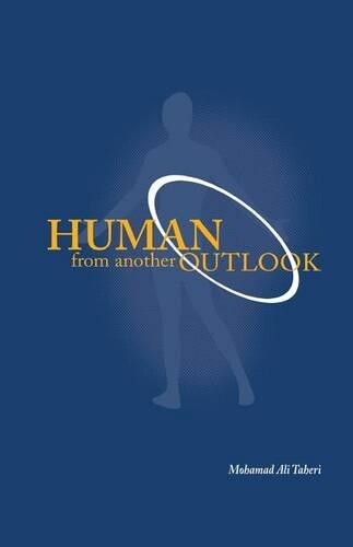 Mohammad Ali Taheri Human from Another Outlook (Tascabile)