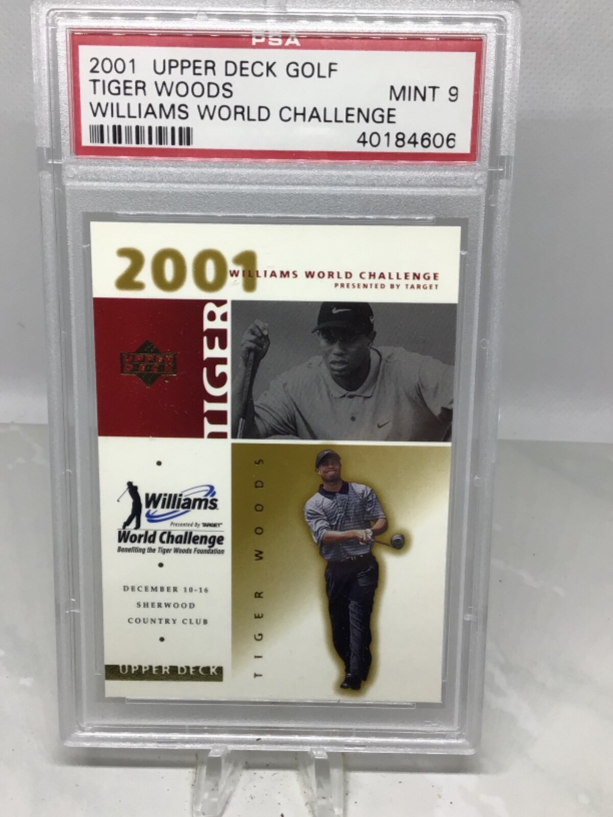 2001 Upper Deck Williams World Challenge Tiger Woods Rookie PSA 9
