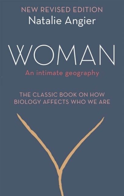 Woman by Natalie Angier (Paperback Book)