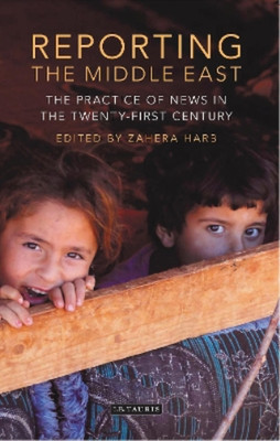 Zahera Harb Reporting the Middle East (Hardback) (UK IMPORT)