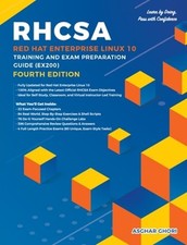 RHCSA Red Hat Enterprise Linux 10: Training and Exam Preparation Guide EX200 ,