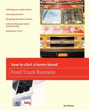 Eric Thomas | How To Start a Home-based Food Truck Business | Taschenbuch (2012)