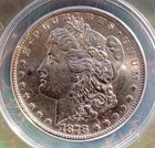 1878 S  Morgan Silver Dollar ANACS Graded AU 58 Condition.