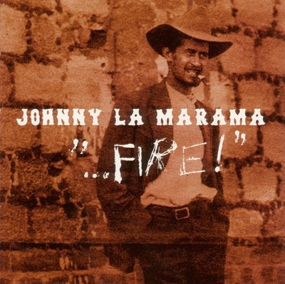 Fire La Marma, Johnny: