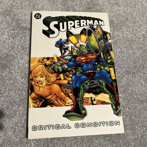 Superman Critical Condition Paperback DC Comics Graphic Novel | eBay