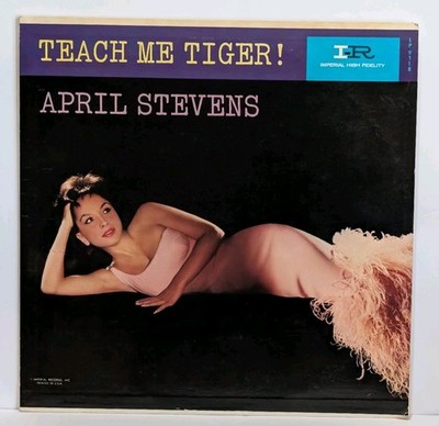 APRIL STEVENS   TEACH ME TIGER LP   1960 MONO LP-9118 IMPERIAL LABEL  VG/VG+