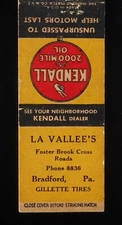 1930s? GAS La Vallee's Kendall Motor Oil Gillette Tires Phone 8836 Bradford PA