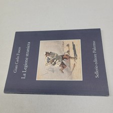 (Gian Carlo Fusco) La legione straniera   Sellerio La memoria 769