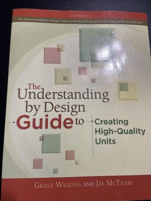 Professional Development Ser.: Understanding by Design Guide to Creating...