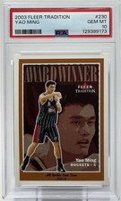 Yao Ming PSA 10-2003 Fleer Tradition ‘Award Winner-Unanimous All Rookie’ Rockets