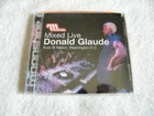 DONALD GLAUDE - Mixed Live - CD MOONSHINE Sealed New - 2001 Dance Electronica
