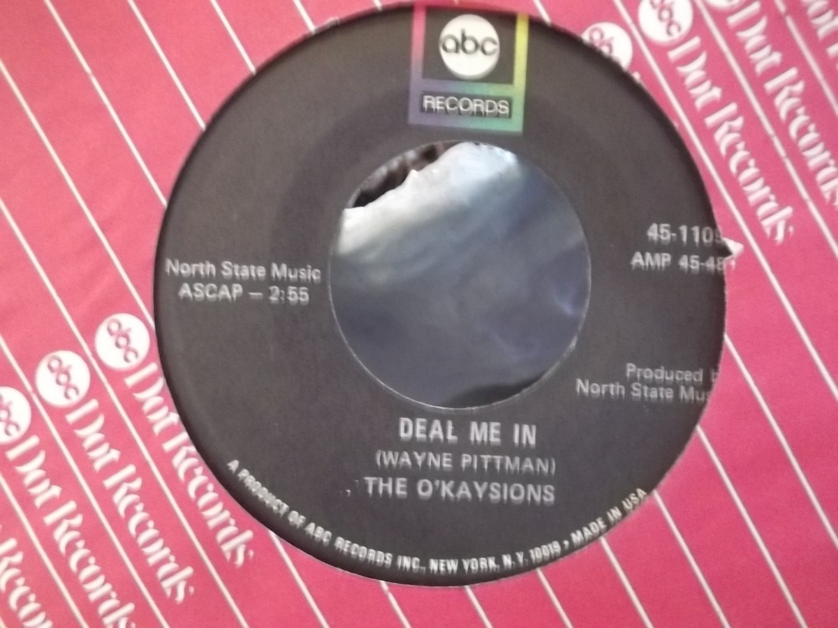 45% THE O'KAYSIONS DEAL ME IN / GIRL WATCHER ON ABC RECORDS | eBay