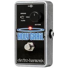 Electro-Harmonix EHX Holy Grail Nano Reverb Guitar Effects Pedal