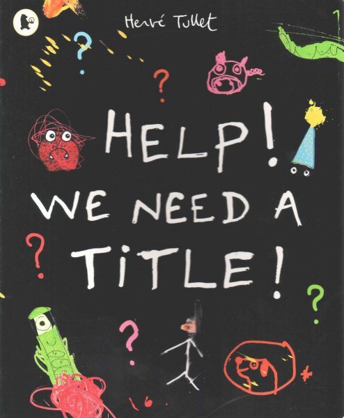 Help! We Need a Title!, Paperback by Tullet, Herve; Tullet, Herve (ILT), Like...