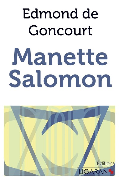 Edmond De Goncourt (U. A.) | Manette Salomon | Taschenbuch | FranzöSisch (2015)-image