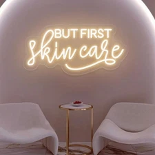 But First Skin Care Led Neon Lights Sign for Home Spa Beauty Cosmetic Salon W...