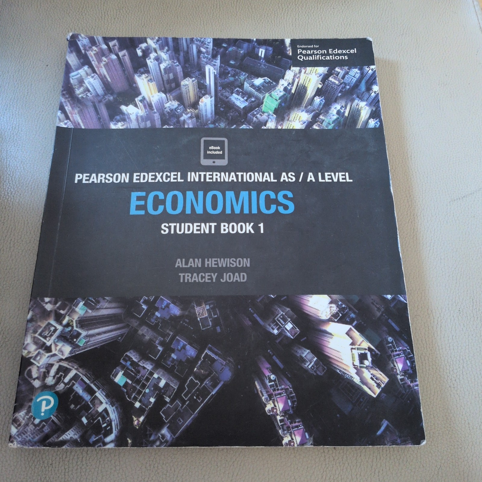 Pearson Edexcel International AS Level Economics Student Book by Tracey Joad