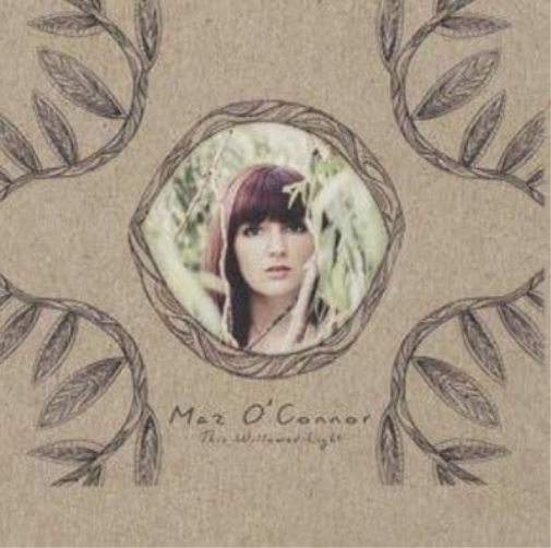 Maz O'Connor This Willowed Light (CD) Album