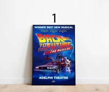 Back to The Future Musical Theatre Print Poster, Movie Poster No Frame