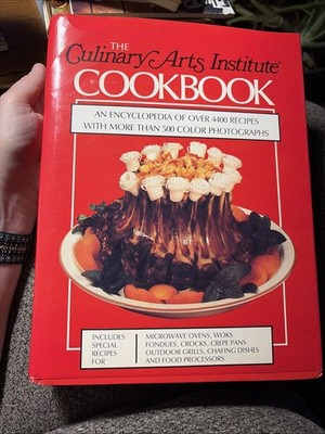The Culinary Arts Institute Cookbook: An Encyclopedia of Over 4400 Recipe - GOOD