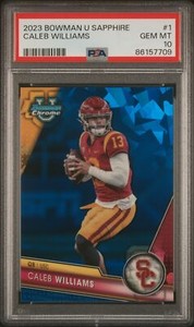 Caleb Williams 2023 Bowman University Chrome Sapphire #1 Base PSA 10