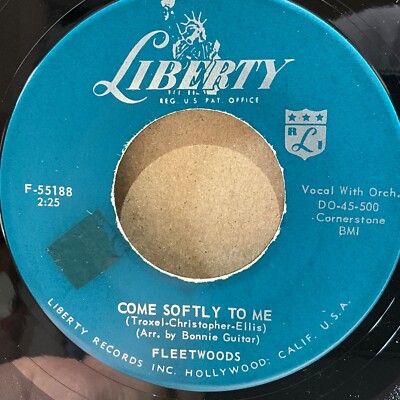 The Fleetwoods, Come Softly To Me / I Care So Much, 7'' 45rpm Vinyl VG