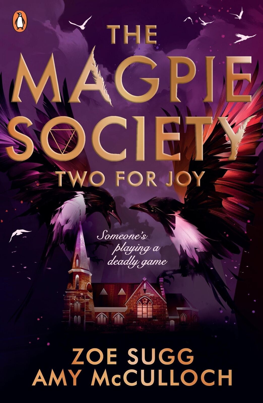 Thumbnail - The Magpie Society 02: Two For Joy | Zoe Sugg (u. A.) | Taschenbuch |