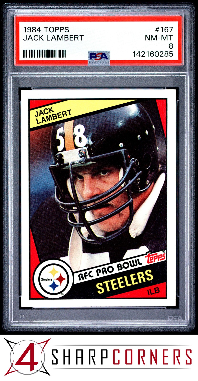 1984 TOPPS #167 JACK LAMBERT STEELERS HOF PSA 8