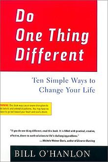 Do One Thing Different: Ten Simple Ways to Change Y... | Buch | Zustand sehr gut