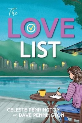 The Love List by Celeste Pennington Paperback Book