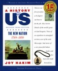 A History of US: the New Nation : 1789-1850A History of US Book F