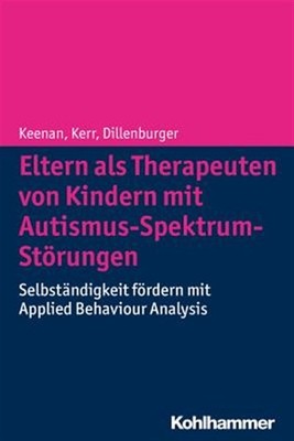 Eltern Als Therapeuten Von Kindern Mit Autismus-spektrum-storungen : Selbstan...