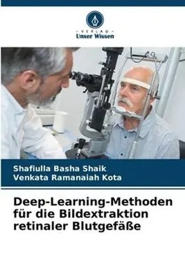 Shafiulla Basha Shaik (u. a.) | Deep-Learning-Methoden für die Bildextraktion...