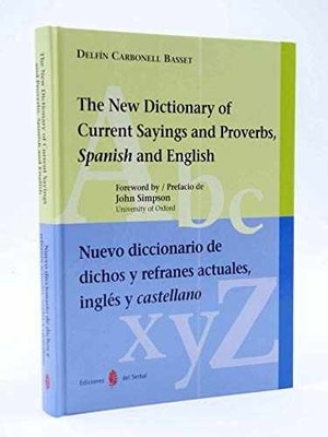 Nuevo diccionario de dichos - Hardcover, by Carbonell Basset Delfín - Very Good