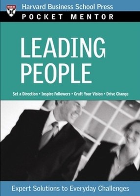 Leading People: Expert Solutions to Everyday Challenges by Harvard Business Revi