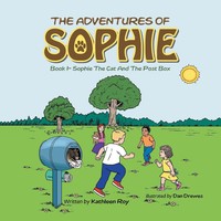 Sophie The Cat And The Post Box | Book 1 | Kathleen Roy | Taschenbuch | Englisch
