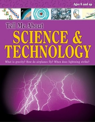 Tell Me About Science & Technology
